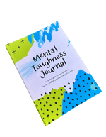 Load image into Gallery viewer, Mental Toughness Journal: A practical guide for teen athletes to become resilient performers in sport and life
